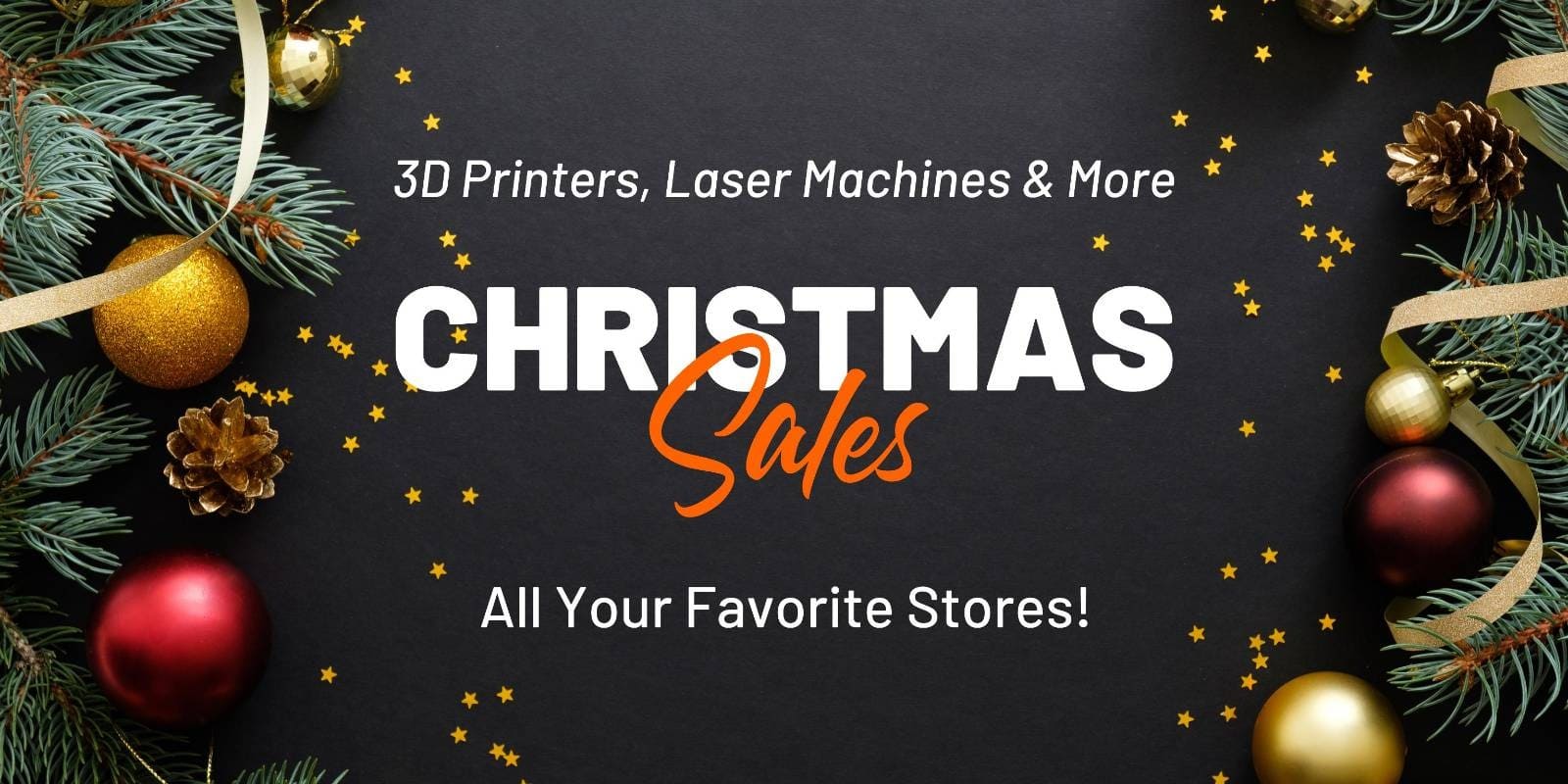 All Christmas deals for 3D printers, laser engravers, and CNC machines