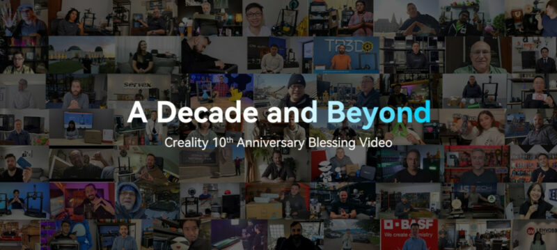A screenshot of Creality's 'A Decade and Beyond' blessing video.